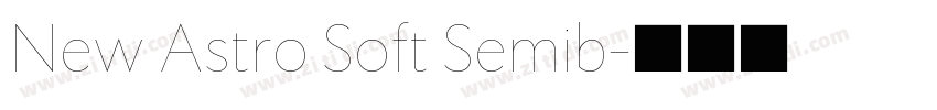 New Astro Soft Semib字体转换